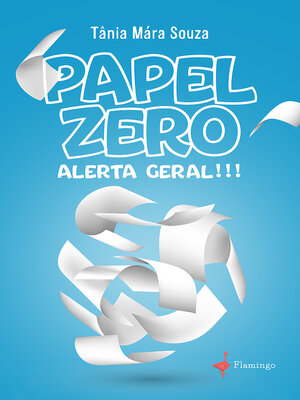 cover image of Papel Zero--Alerta Geral!!!